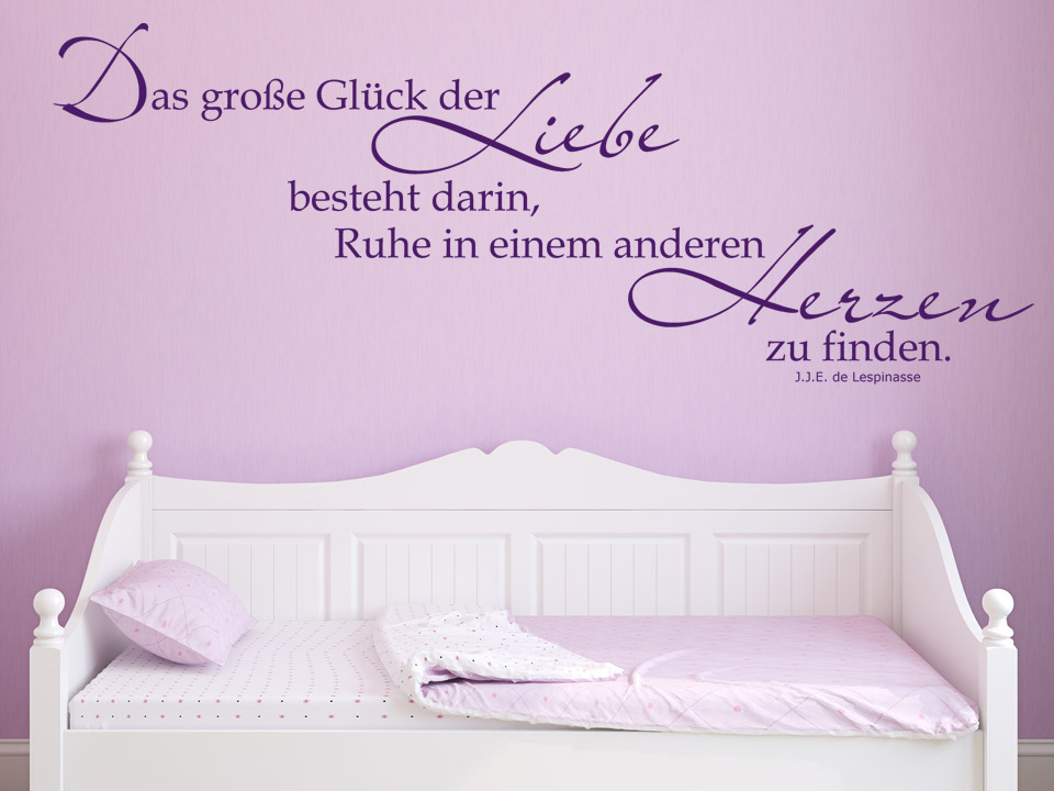 Wandtattoo Das große Glück der Liebe besteht darin, Ruhe in einem