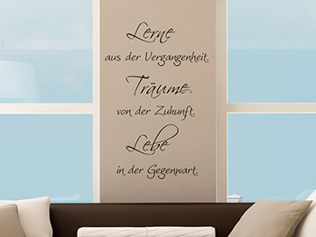 Wandtattoo Lerne aus der Vergangenheit... Wandtattoo Lerne aus der Vergangenheit...