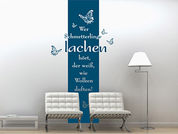 Wandbanner Wer Schmetterlinge... gibt kahlen Wnden ein Gesicht