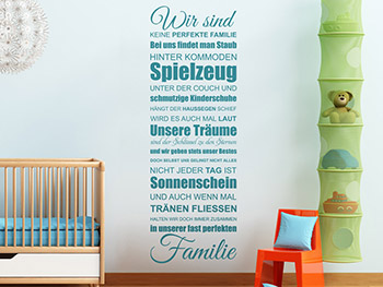 Wandtattoo Keine perfekte Familie - aber eine fast perfekte Familie als Spruch