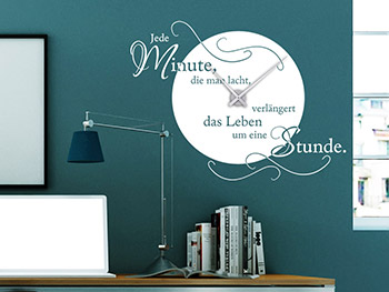 Wandtattoo Uhr Jede Minute, die man lacht, verlngert das Leben ber dem Schreibtisch