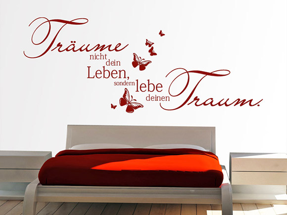 Wandtattoo Träume nicht dein Leben, sondern lebe deinen Traum