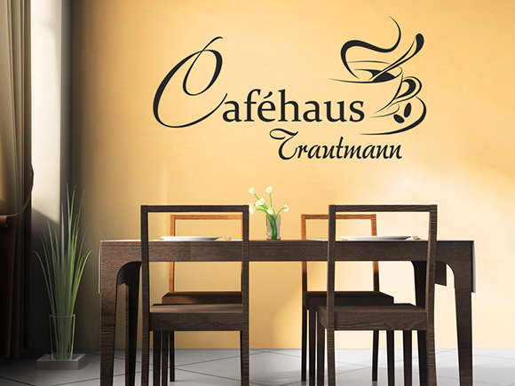 Wandtattoo Cafhaus mit Name