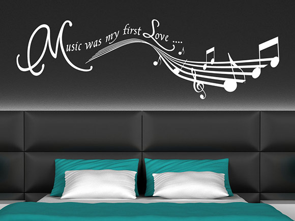 Music was my first love Wanddekor